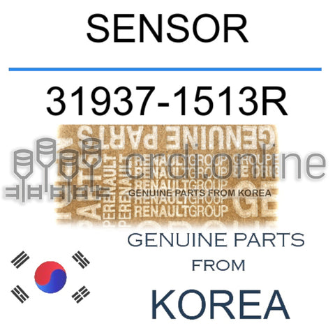 SENSOR [ORIGINAL] 31937-1513R 319371513R 31937 1513R