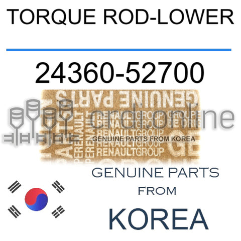 TORQUE ROD-LOWER [ORIGINAL] 24360-52700 2436052700 24360 52700