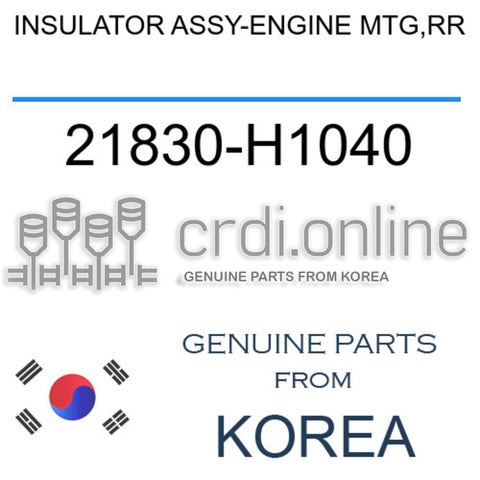 INSULATOR ASSY-ENGINE MTG,RR [ORIGINAL] 21830-H1040 21830H1040 21830 H1040