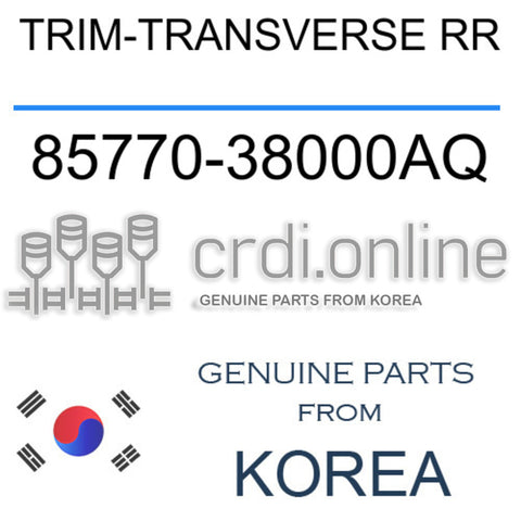 TRIM-TRANSVERSE RR [ORIGINAL] 85770-38000AQ 8577038000AQ 85770 38000AQ