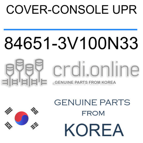 COVER-CONSOLE UPR [ORIGINAL] 84651-3V100N33 846513V100N33 84651 3V100N33