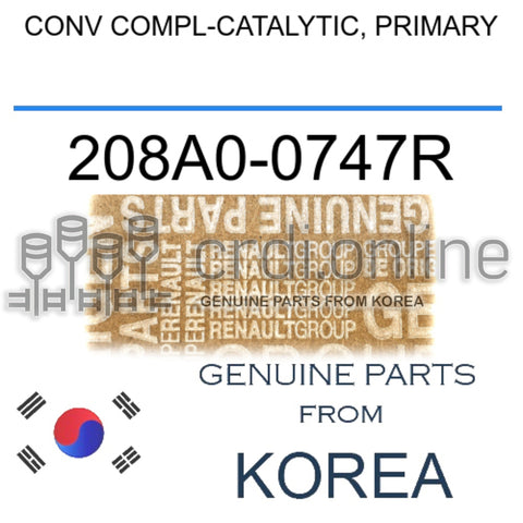 CONV COMPL-CATALYTIC, PRIMARY [ORIGINAL] 208A0-0747R 208A00747R 208A0 0747R
