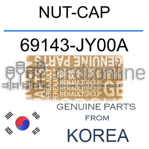 NUT-CAP [ORIGINAL] 69143-JY00A 69143JY00A 69143 JY00A
