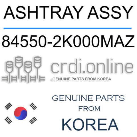 ASHTRAY ASSY 84550-2K000MAZ 845502K000MAZ 84550 2K000MAZ