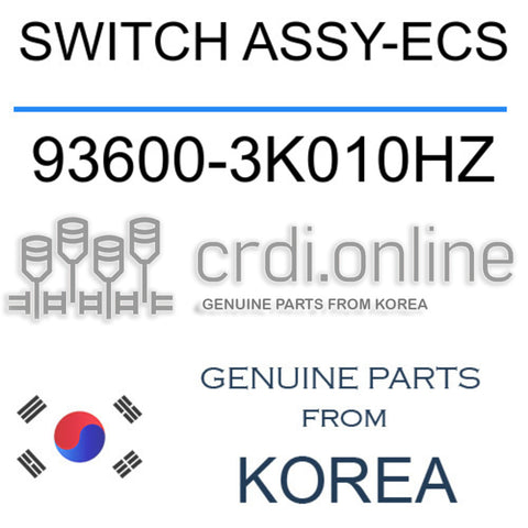 SWITCH ASSY-ECS [ORIGINAL] 93600-3K010HZ 936003K010HZ 93600 3K010HZ