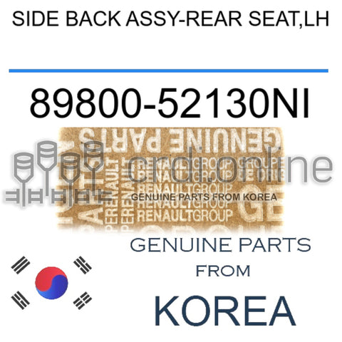 SIDE BACK ASSY-REAR SEAT,LH [ORIGINAL] 89800-52130NI 8980052130NI 89800 52130NI
