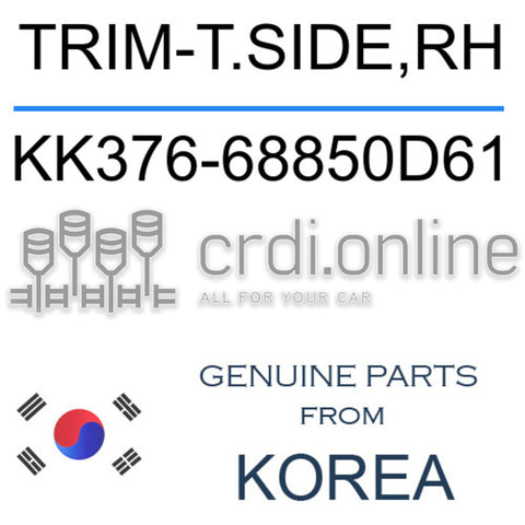 TRIM-T.SIDE,RH [ORIGINAL] KK376-68850D61 KK37668850D61 KK376 68850D61