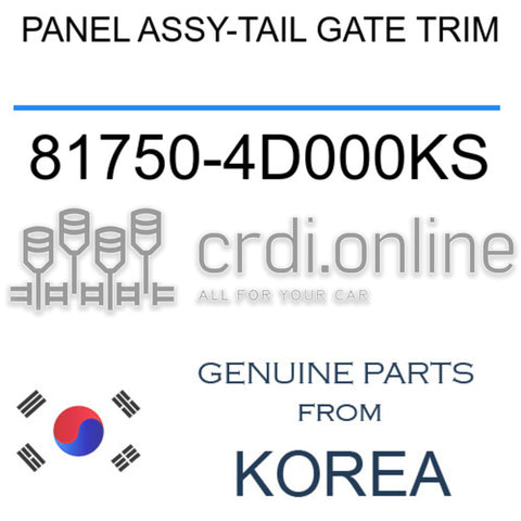 PANEL ASSY-TAIL GATE TRIM [ORIGINAL] 81750-4D000KS 817504D000KS 81750 4D000KS