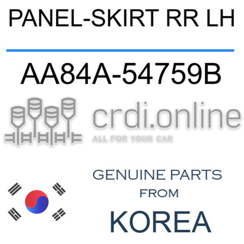 PANEL-SKIRT RR LH [ORIGINAL] AA84A-54759B AA84A54759B AA84A 54759B