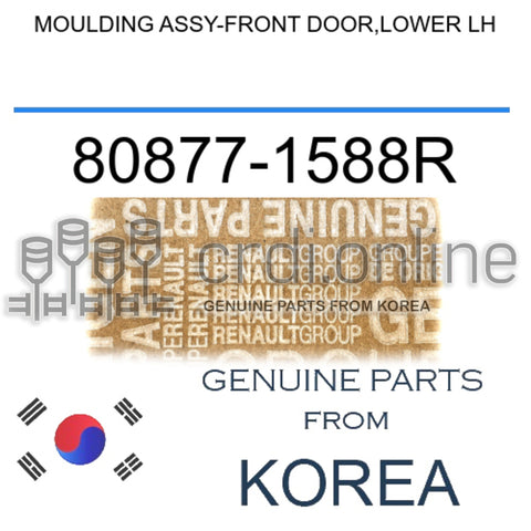 MOULDING ASSY-FRONT DOOR,LOWER LH [ORIGINAL] 80877-1588R 808771588R 80877 1588R