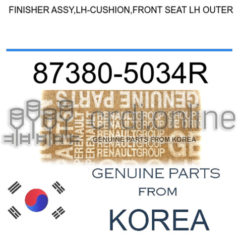 FINISHER ASSY,LH-CUSHION,FRONT SEAT LH OUTER [ORIGINAL] 87380-5034R 873805034R 87380 5034R