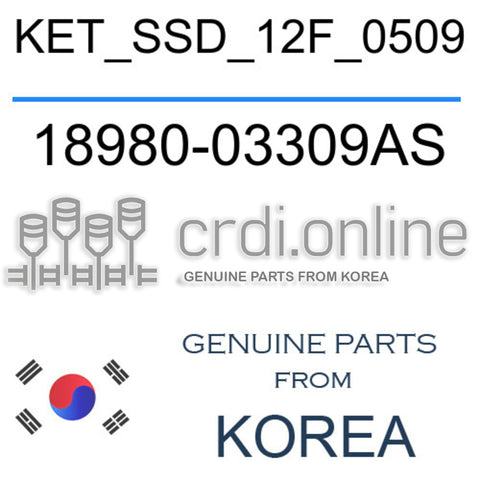 KET_SSD_12F_0509 [ORIGINAL] 18980-03309AS 1898003309AS 18980 03309AS