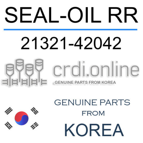 SEAL-OIL RR [ORIGINAL] 21321-42042 2132142042 21321 42042
