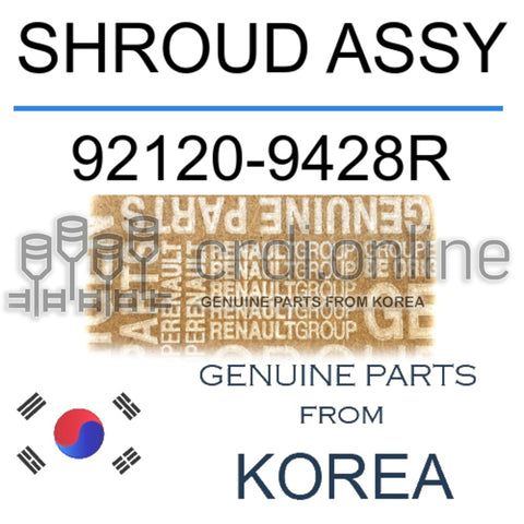 SHROUD ASSY [ORIGINAL] 92120-9428R 921209428R 92120 9428R