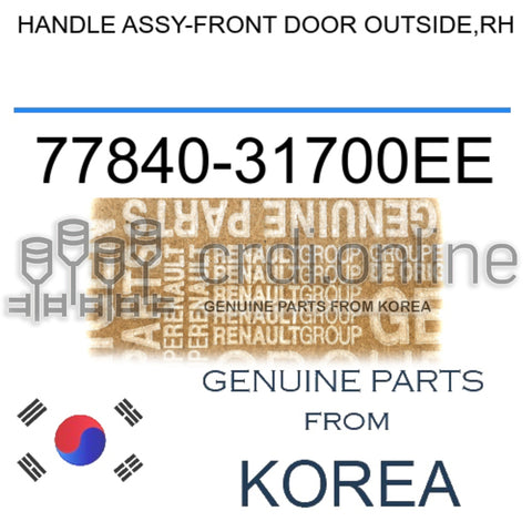HANDLE ASSY-FRONT DOOR OUTSIDE,RH [ORIGINAL] 77840-31700EE 7784031700EE 77840 31700EE