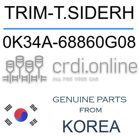 TRIM-T.SIDERH [ORIGINAL] 0K34A-68860G08 0K34A68860G08 0K34A 68860G08